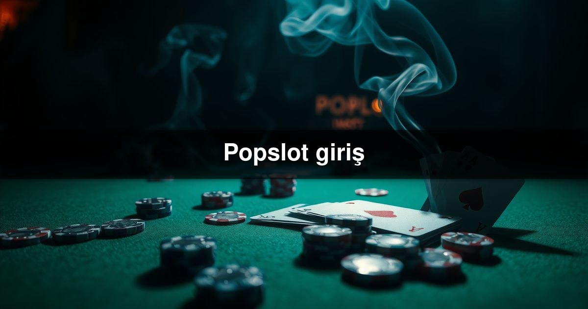 Popslot giriş